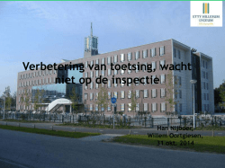 Han Nijboer Verbetering van toetsing, wacht niet op de Inspectie!