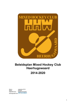 Beleidsplan Mixed Hockey Club Heerhugowaard 2014-2020