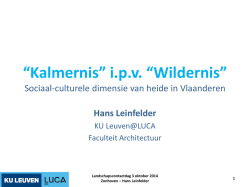 i.p.v. &ldquo;Wildernis&rdquo; - Sociaal-culturele dimensie van heide in Vlaanderen