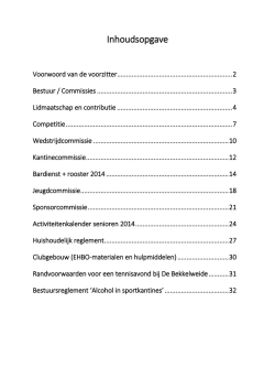 Inhoudsopgave - tennisvereniging "De Bekkelweide"