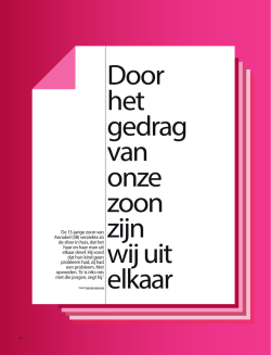 Door het gedrag van onze zoon zijn wij uit elkaar