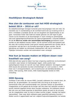 Hoofdlijnen Strategisch Beleid Hoe zien de contouren van het HOD