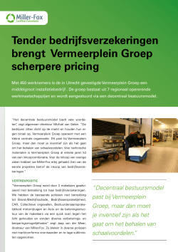 Case Vermeerplein Groep Insurance - Miller
