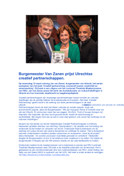 Burgemeester Van Zanen prijst Utrechtse creatief partnerschappen.