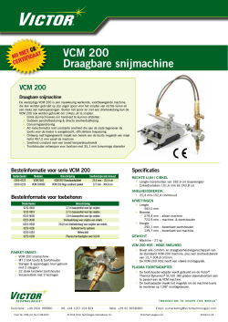 VCM 200 Draagbare snijmachine