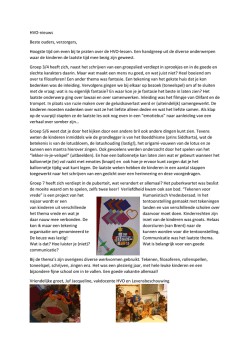 HVO-nieuws Beste ouders, verzorgers, Hoogste tijd om even bij te