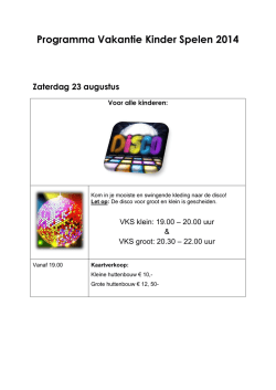 Programma Vakantie Kinder Spelen 2014 Zaterdag 23 augustus