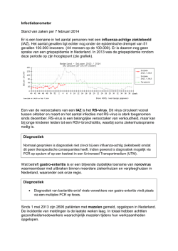 Infectiebarometer Stand van zaken per 7 februari 2014 Er is een