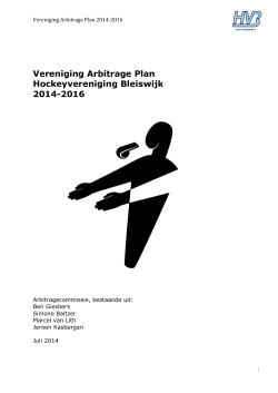 Vereniging Arbitrage Plan Hockeyvereniging Bleiswijk 2014-2016