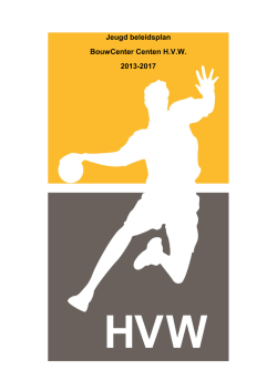 Jeugd beleidsplan BouwCenter Centen H.V.W. 2013-2017