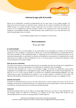 Helemaal je eigen plek bij Accolade 36 uur per week