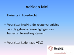 Adriaan Mol NedHis - Snel vooruit met acute zorg
