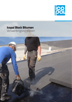 Icopal Block Bitumen Verwerkingsrichtlijnen