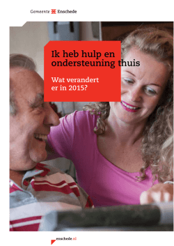 Ik heb hulp en ondersteuning thuis