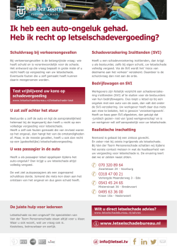 Ik heb een auto-ongeluk gehad. Heb ik recht op