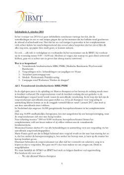 Infobulletin 4, oktober 2014 In het voorjaar van 2014 is er