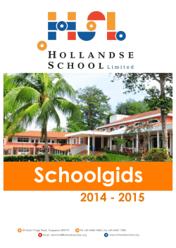 Schoolgids 2014-2015 - Hollandse School Singapore