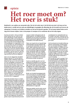 Het roer moet om? Het roer is stuk!