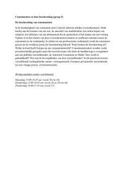 Consumenten en hun bescherming (groep 5) De bescherming van