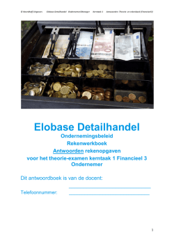 Bijlage 2.Antwoorden Rekenwerkboek KT1 Financieel 3