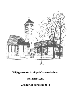 Wijkgemeente Archipel-Benoordenhout Duinzichtkerk Zondag 31