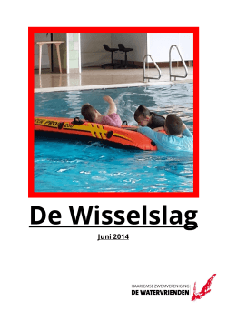 Wisselslag juni 2014 - Zwemvereniging de Haarlemse Watervrienden