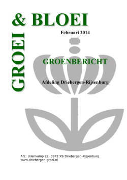 Februari 2014 GROENBERICHT Afdeling Driebergen