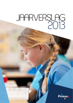 Jaarverslag 2013 - Onderwijsgroep Primus