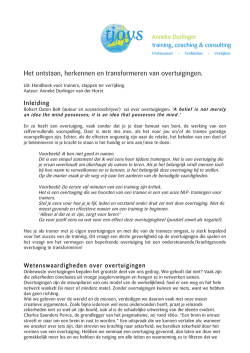 Het ontstaan, herkennen en transformeren van overtuigingen.