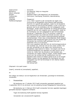 Zaaknummer : 2014/070 Rechter(s) : mrs.Nijenhof, Kleijn en