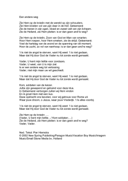 Een andere weg Zie Hem op de knie&euml;n met de wereld op zijn