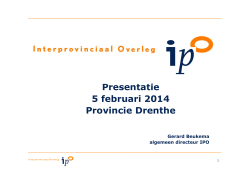 Presentatie dhr. Beukema (IPO) - Provinciale Staten