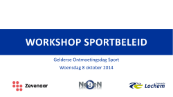 Bekijk hier de presentatie - Gelderse Sport Federatie