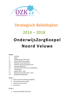 Strategisch Beleidsplan 2014 - Onderwijs Zorgkoepel Noord