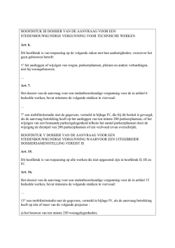HOOFDSTUK III DOSSIER VAN DE AANVRAAG VOOR EEN