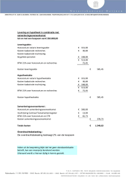 Levering en hypotheek t/m koopsom Euro 350.000
