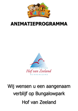 Recreatieprogramma HVZ - Vakantiepark Hof van Zeeland