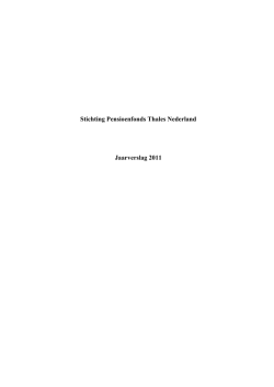 Jaarverslag 2011 - Stichting Pensioenfonds Thales Nederland