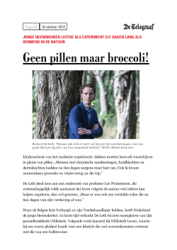 Geen pillen maar broccoli! – Telegraaf – 16 oktober 2014