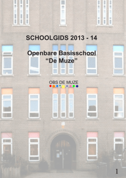 SCHOOLGIDS 2013 - 14 Openbare Basisschool “De Muze”