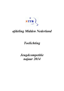 afdeling Midden Nederland Toelichting Jeugdcompetitie