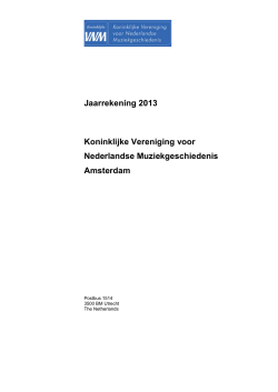 Jaarrekening 2013 Koninklijke Vereniging voor