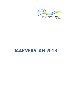 Jaarverslag 2013 Sprengenland Wonen definitief concept 6-5