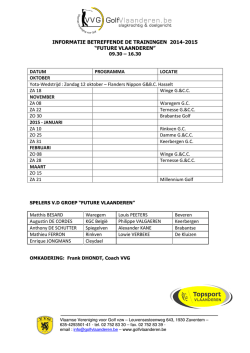 INFORMATIE BETREFFENDE DE TRAININGEN