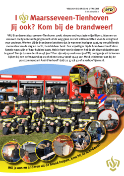 I Maarsseveen-Tienhoven Jij ook? Kom bij de brandweer!