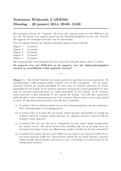 Tentamen Wiskunde 2 (2DD50) Dinsdag – 28 januari 2014, 09:00