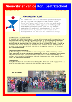 Nieuwsbrief van de Kon. Beatrixschool Nieuwsbrief April