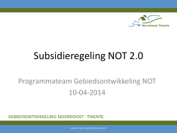 Subsidieregeling NOT 2.0 - Noordoost