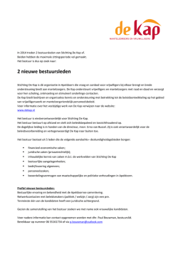 Het bestuur moet in het algemeen op de volgende