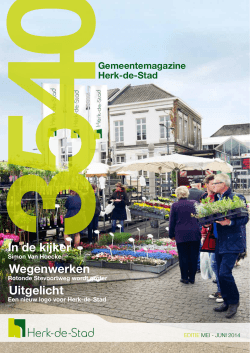3540 Gemeentemagazine mei-juni 2014 - Stad Herk-de-Stad